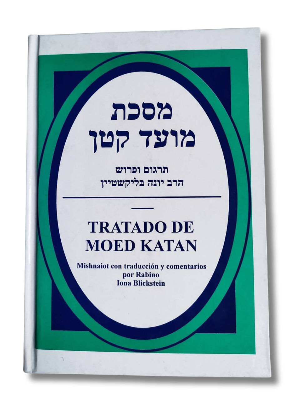 Mishnaiot, Tratado De Moed Katan