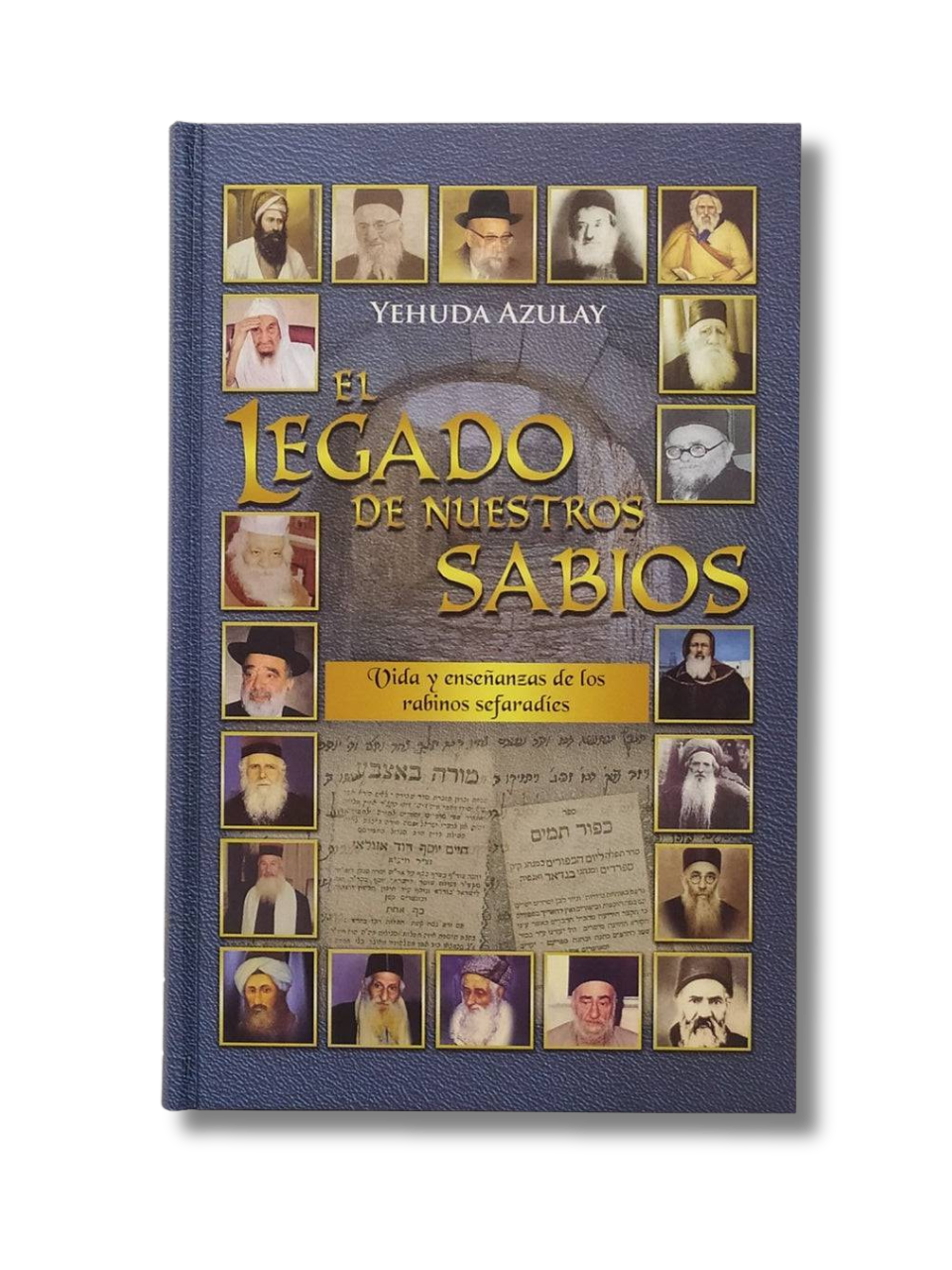 El Legado De Nuestros Sabios