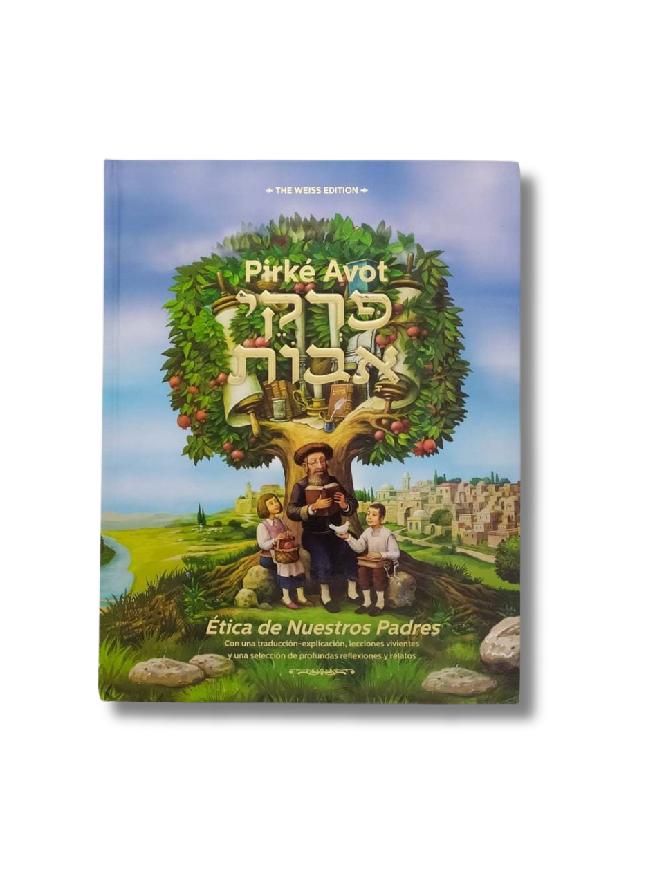 Pirke Avot Etica De Nuestros Padres Niños