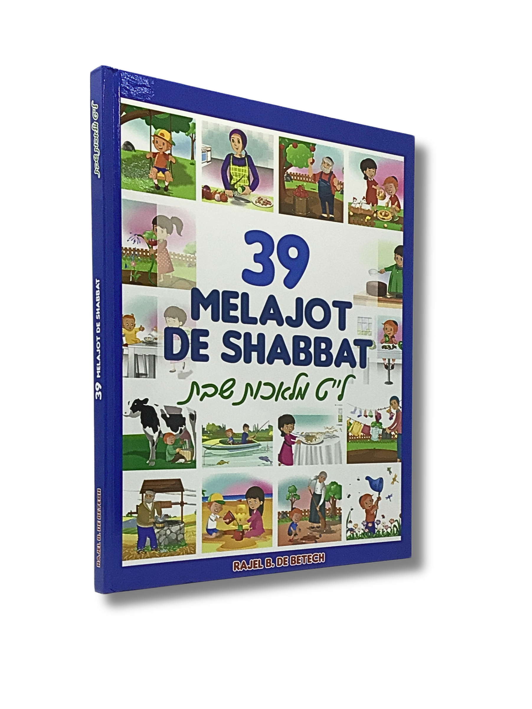 39 Melachot (work) of Shabbat