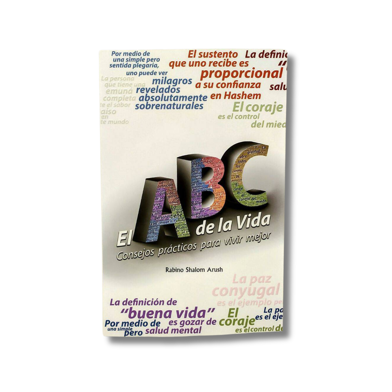 El abc de la vida consejos prácticos para vivir mejor