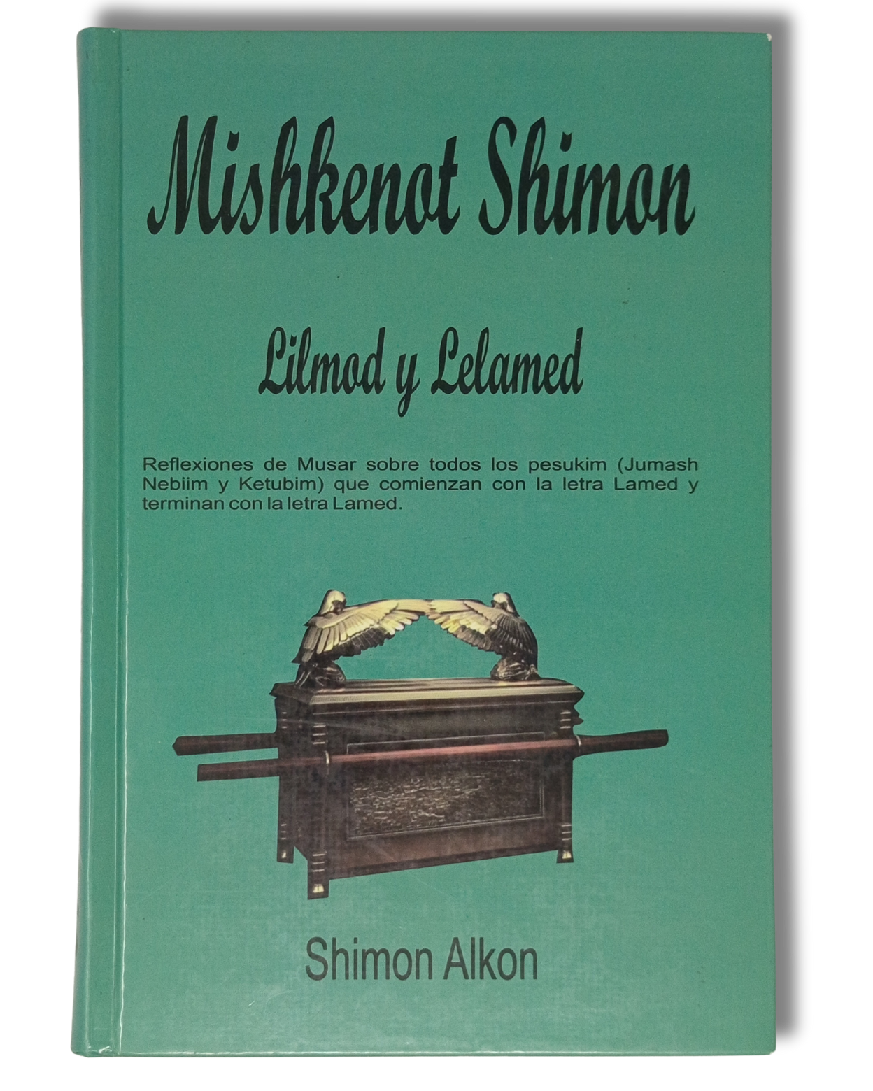 Mishkenot Shimon Lilmod y Lelamed color verde