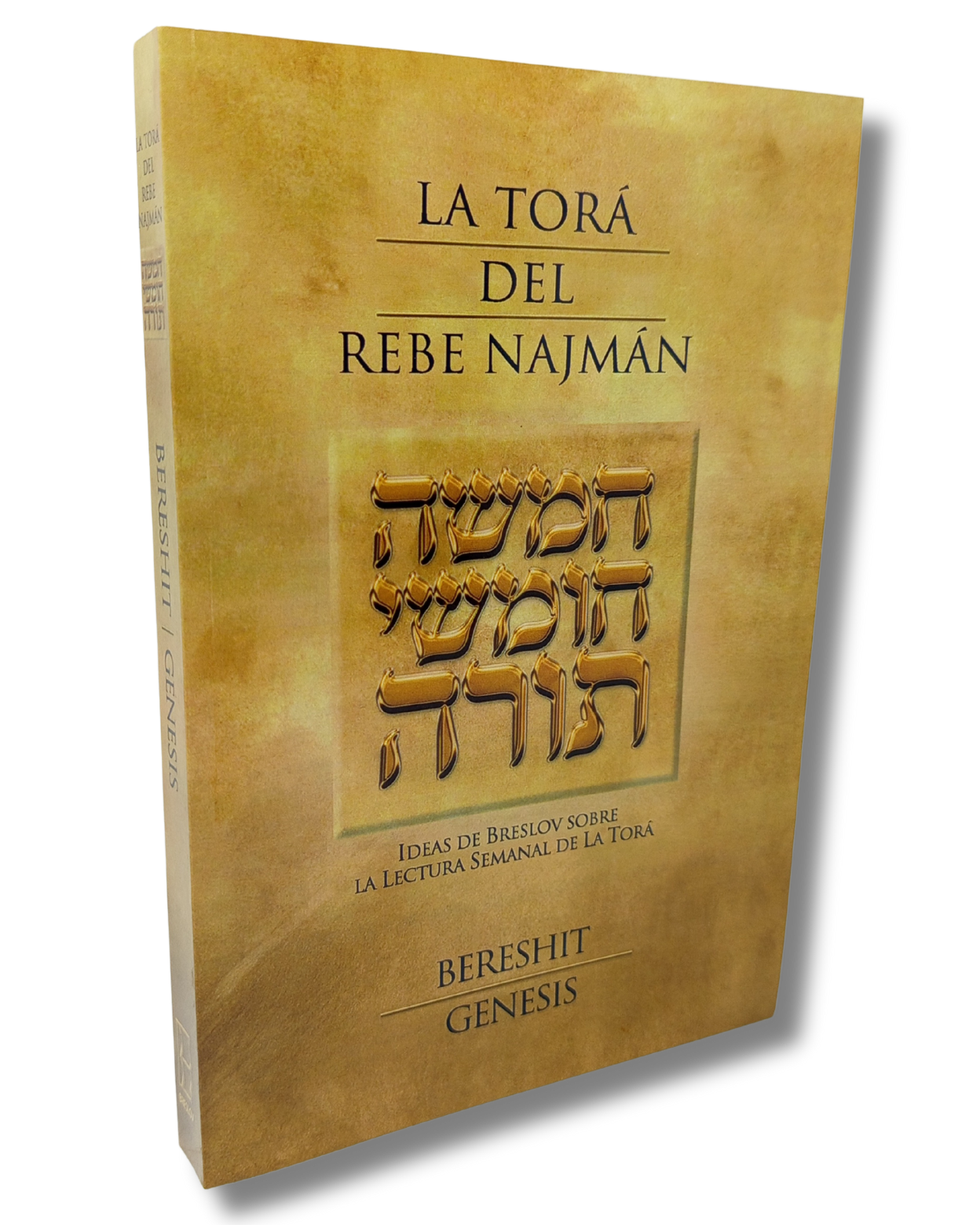 La Torá del Rebe Najmán Bereshit, tomo 1