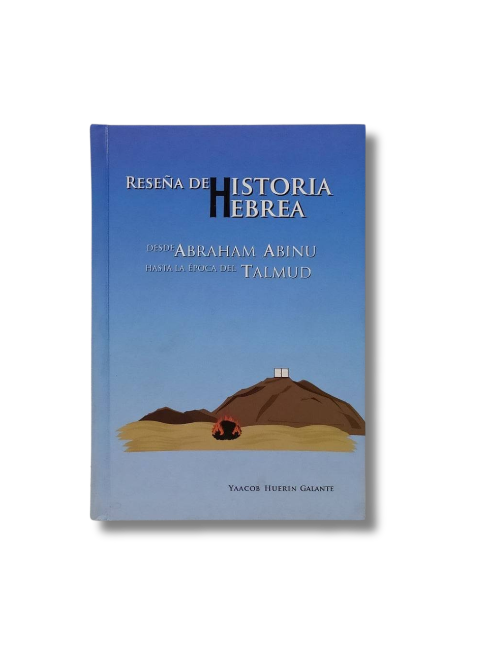 Reseña De Historia Hebrea