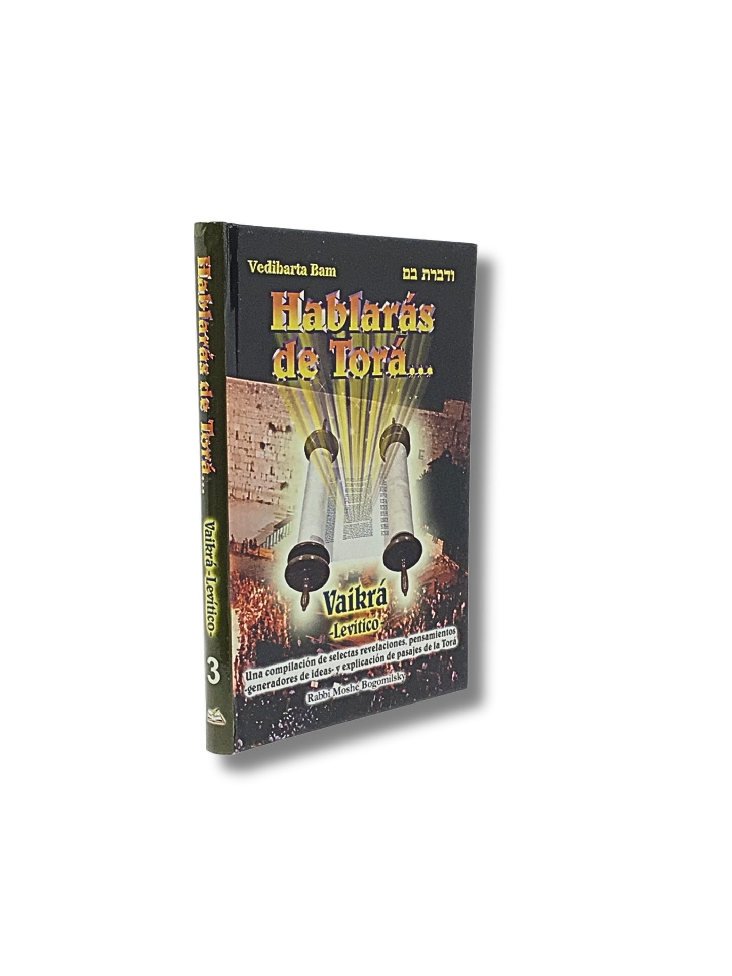 Hablaras de Tora Vayikra