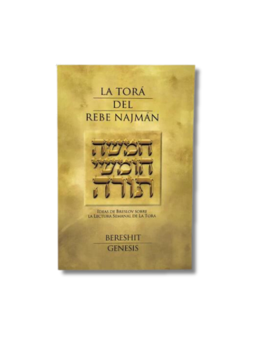 La Torá del Rebe Najmán Bereshit, tomo 1