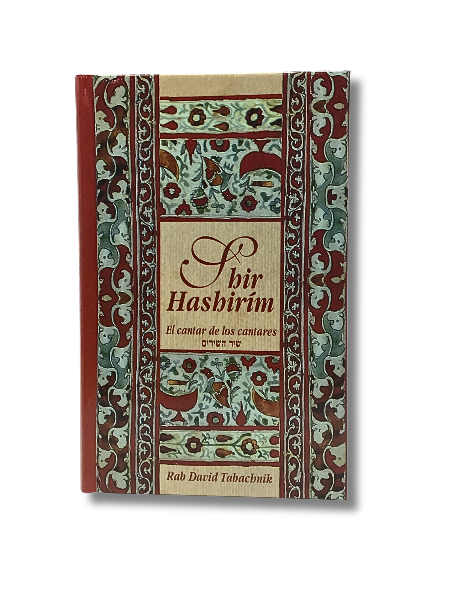 Shir Hashirim El Cantar de los Cantares David Tabachnik. 11179