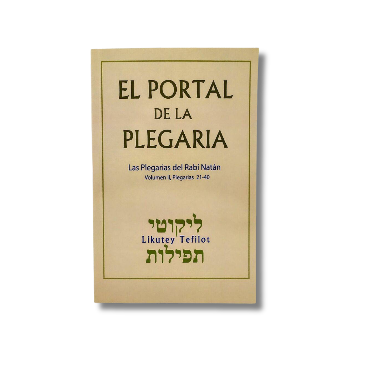 El portal de la plegaria vol. II, del 21-40