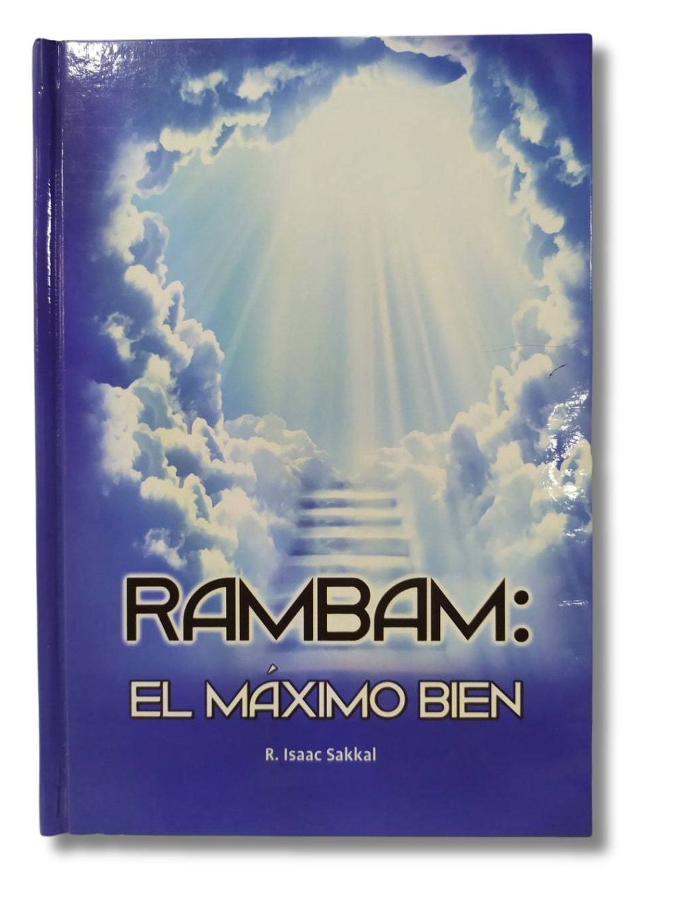 Rambam El Maximo Bien