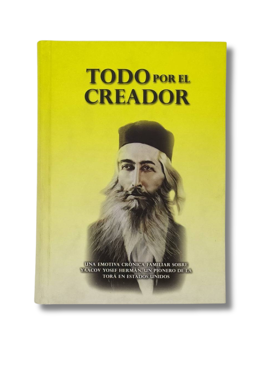 Todo Por El Creador