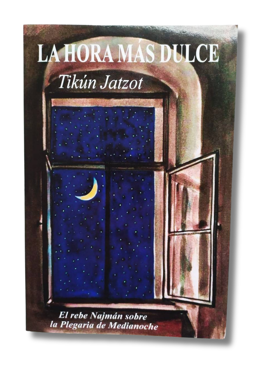 La hora mas dulce, Tikun Jatzot