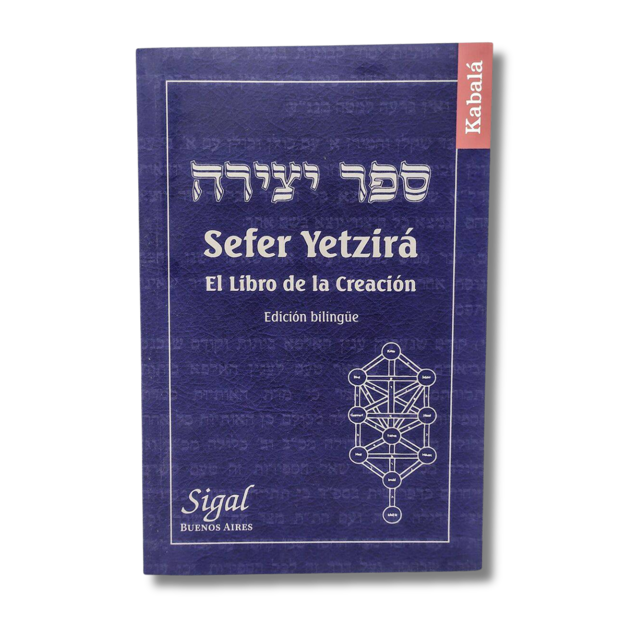 Sefer Yetzira El libro de la Creación edición bilingüe