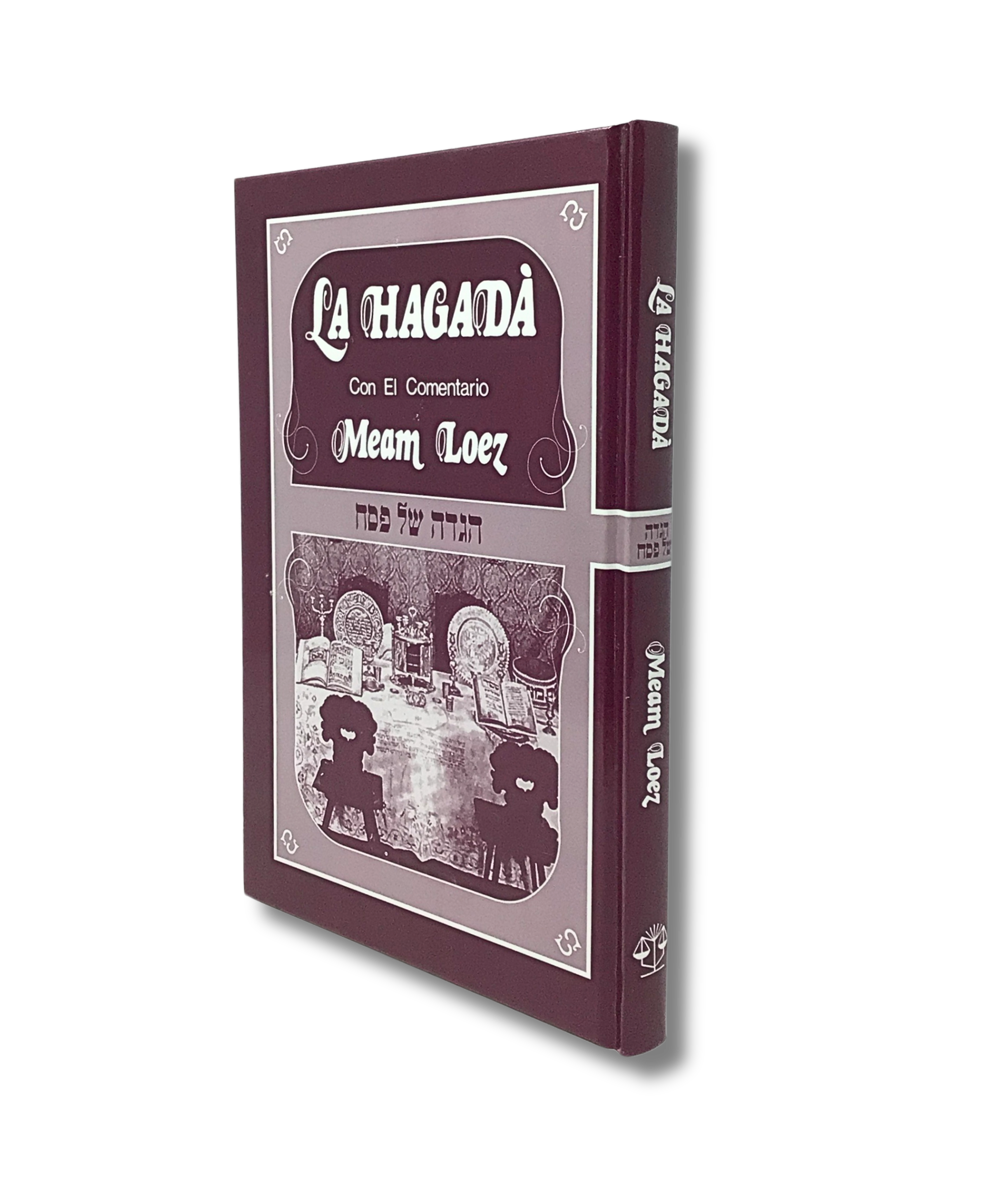 La Hagada de Pesaj Meam Loez