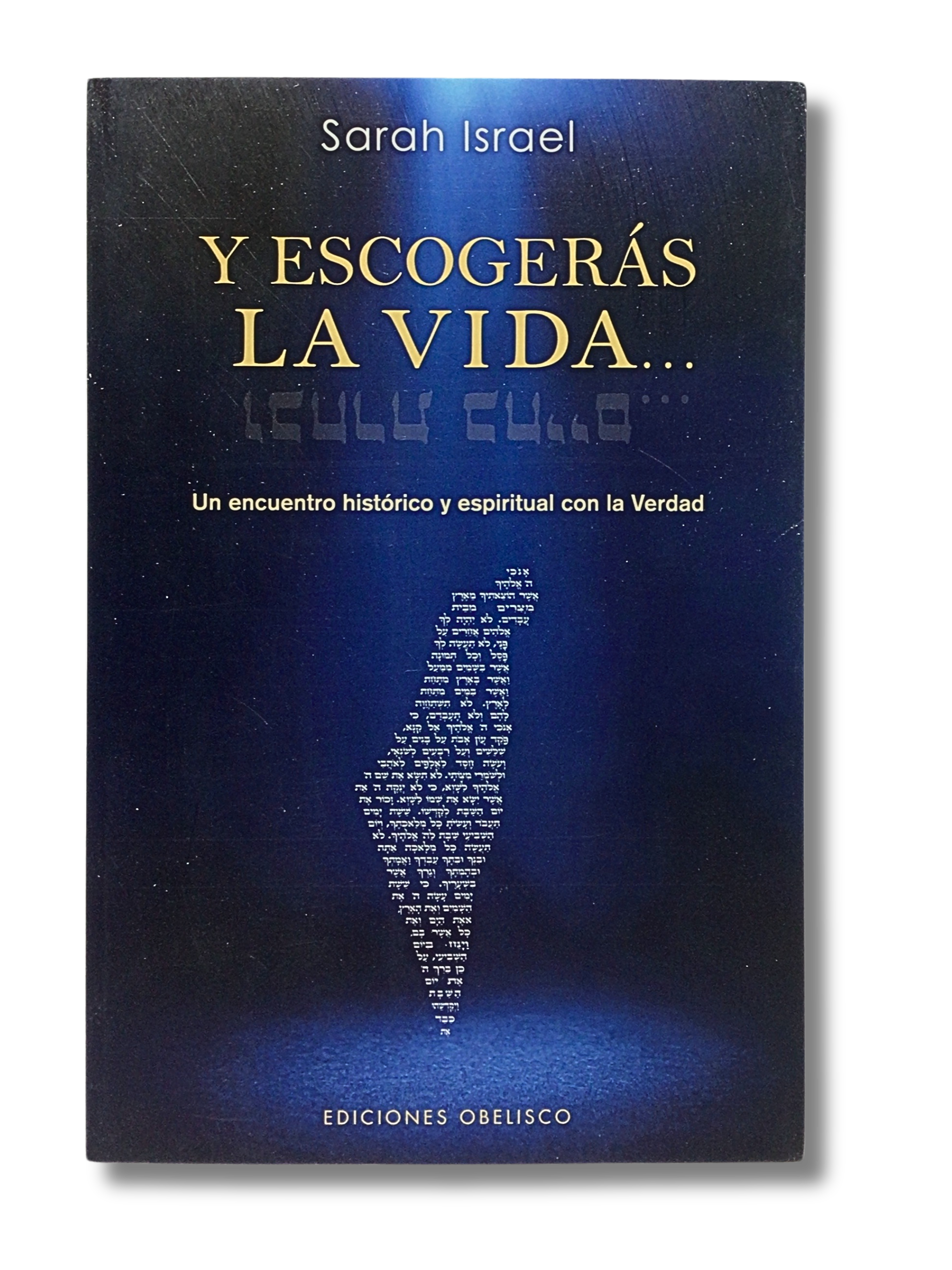 And you will choose Life