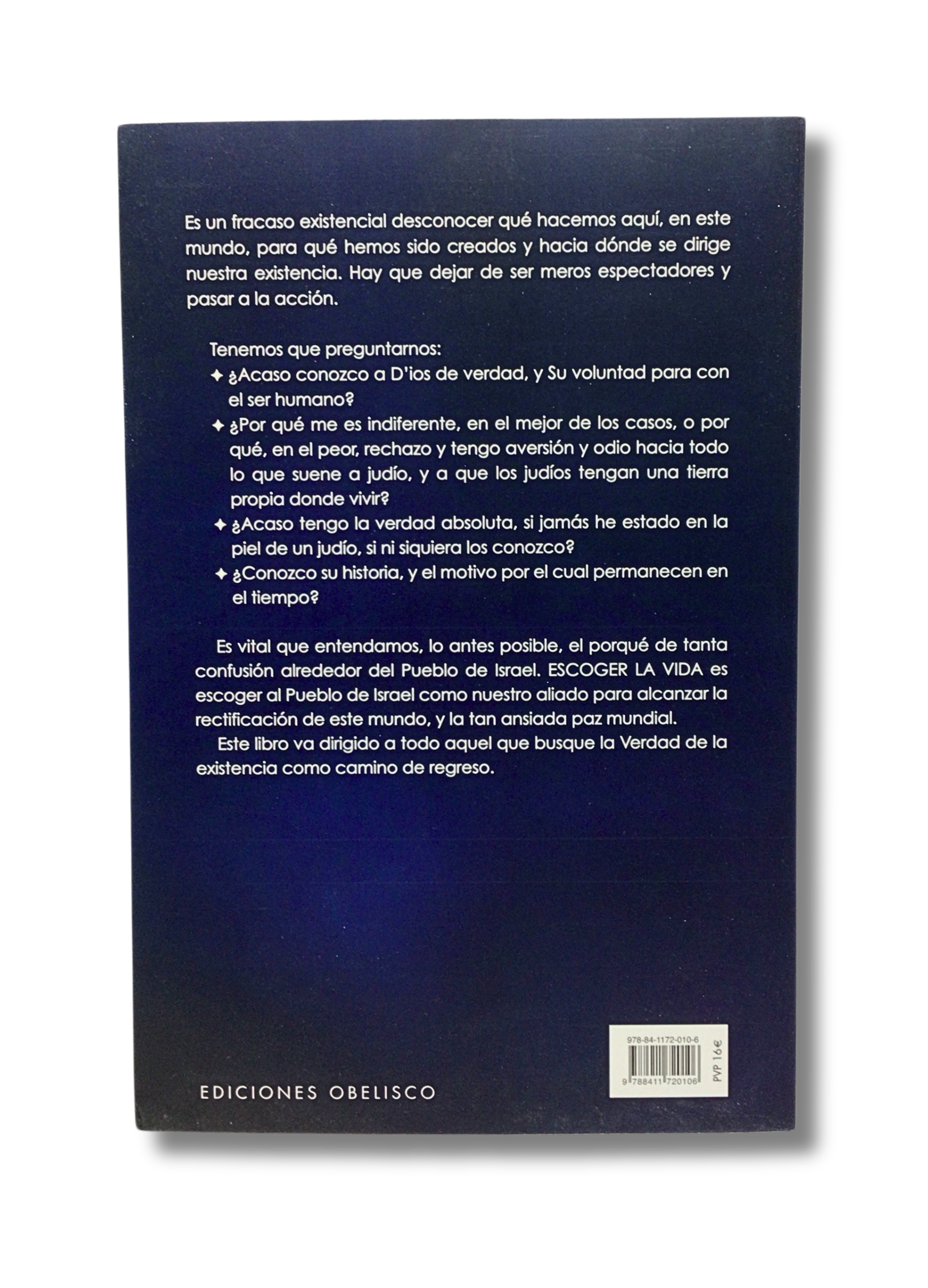 And you will choose Life