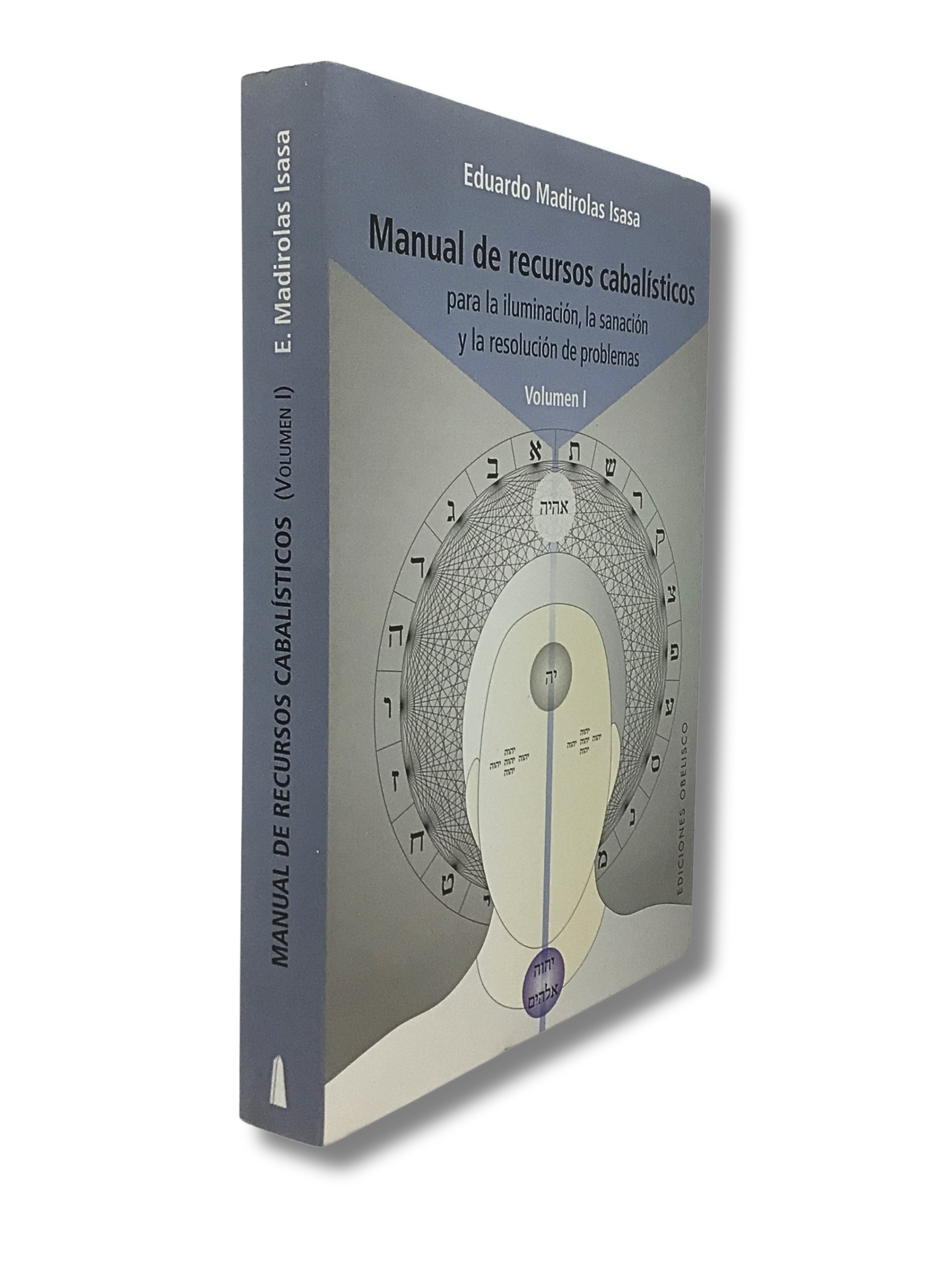 Manual de Recursos Cabalisticos tomo 1