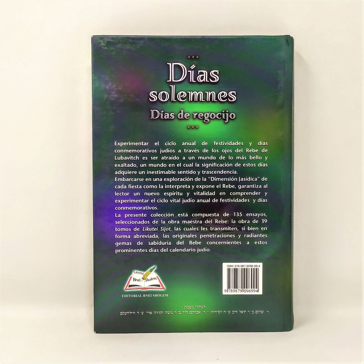 Dias Solemnes, Dias De Regocijo (Nisan-Elul) Tomo 2