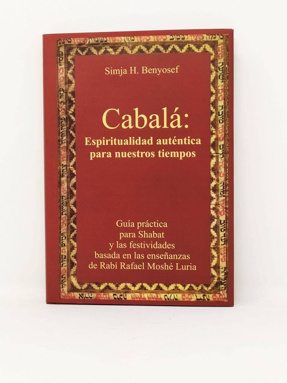 Cábala espiritualidad autentica para nuestros tiempos - Libreria Jerusalem Centro