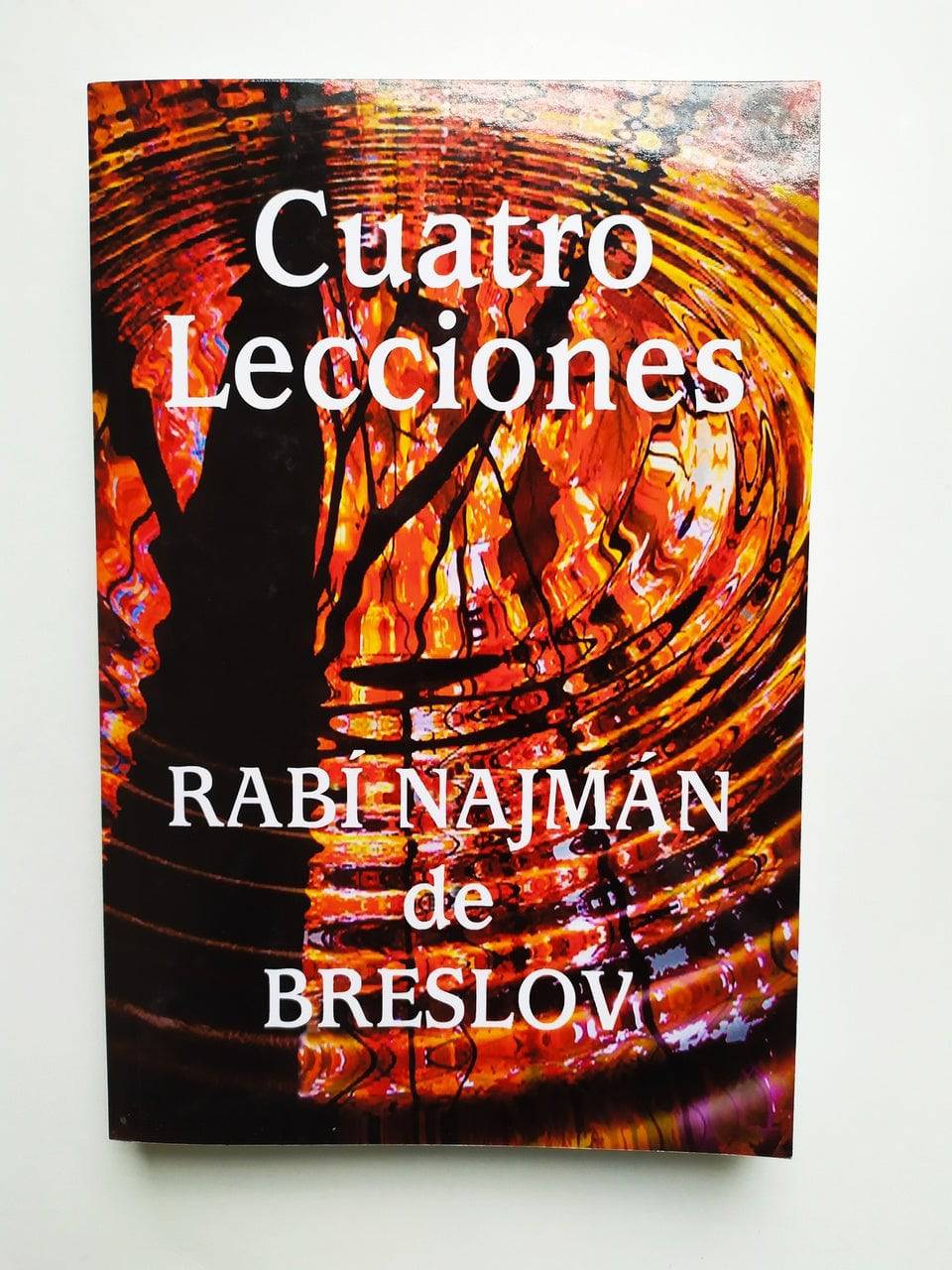 Cuatro lecciones del Rabí Najmán de Breslov - Libreria Jerusalem Centro