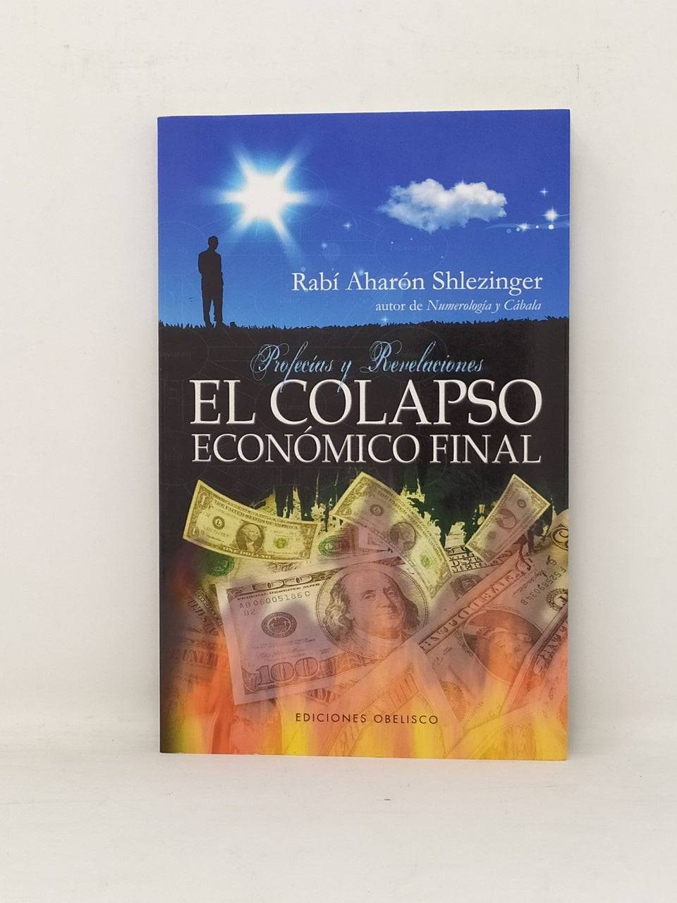 El Colapso Economico Final - Libreria Jerusalem Centro