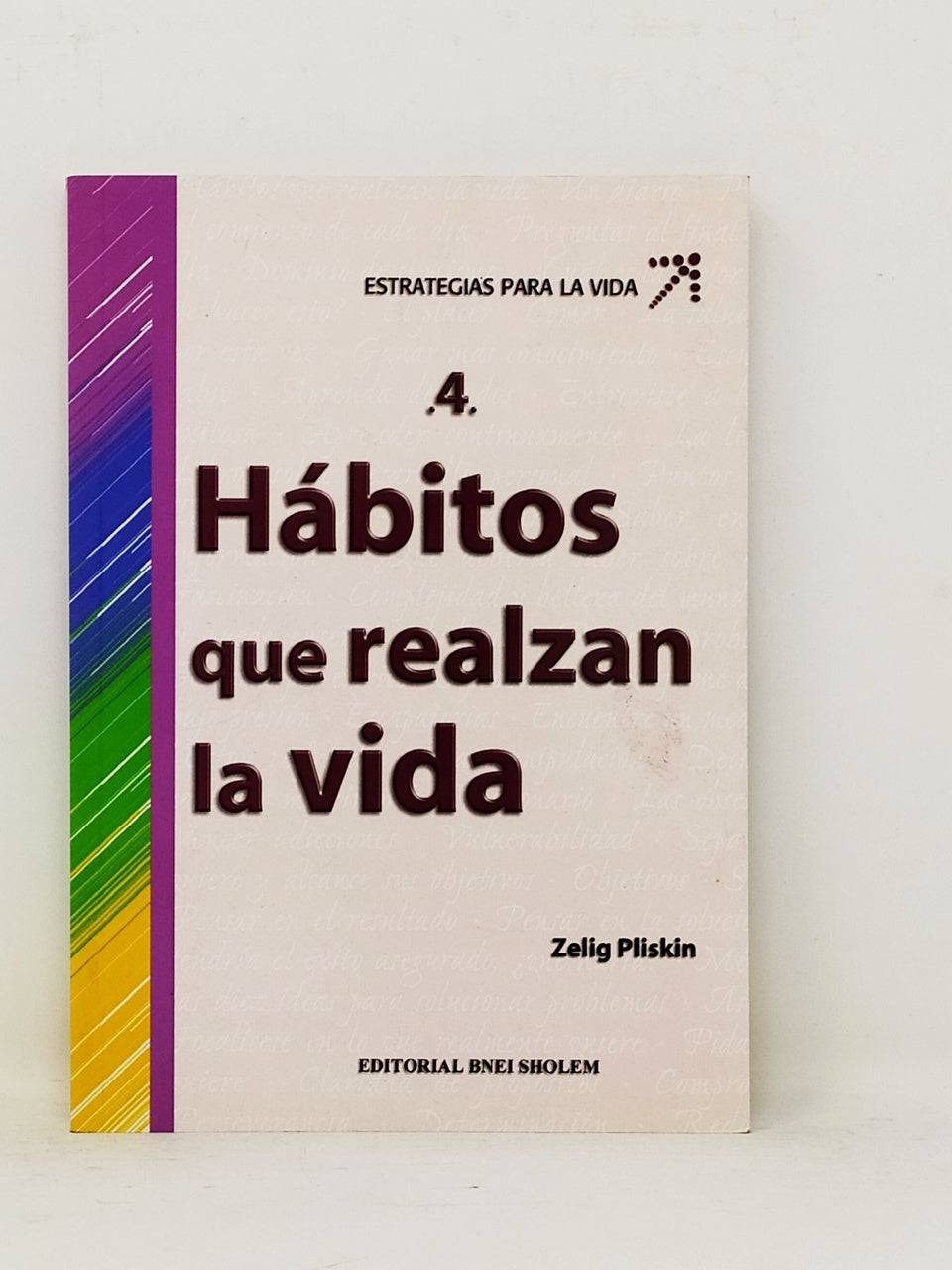 Estrategias Para La Vida Tomo 4 Habitos Que Realzan La Vida - Libreria Jerusalem Centro