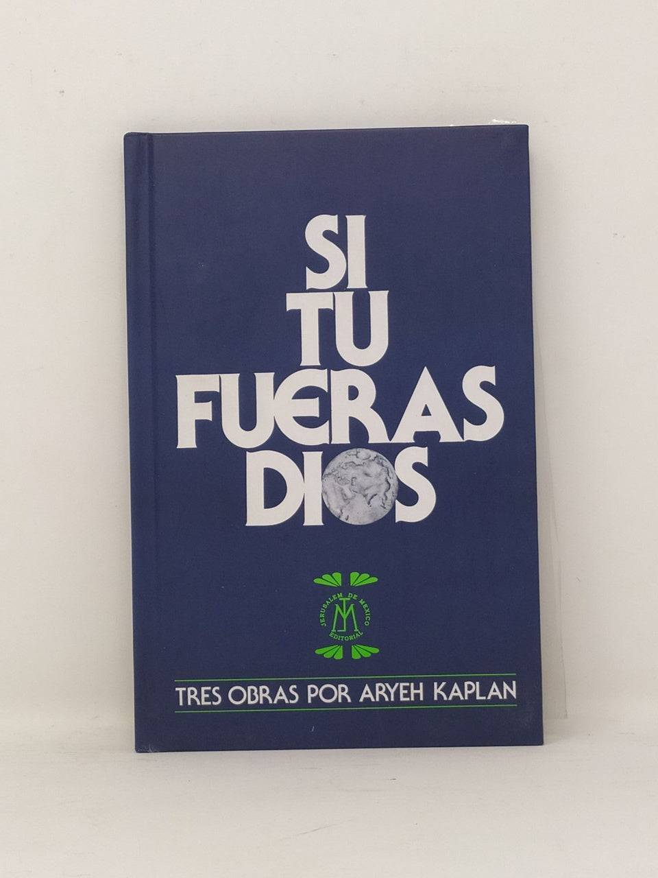 Si tú fueras Dios - Libreria Jerusalem Centro