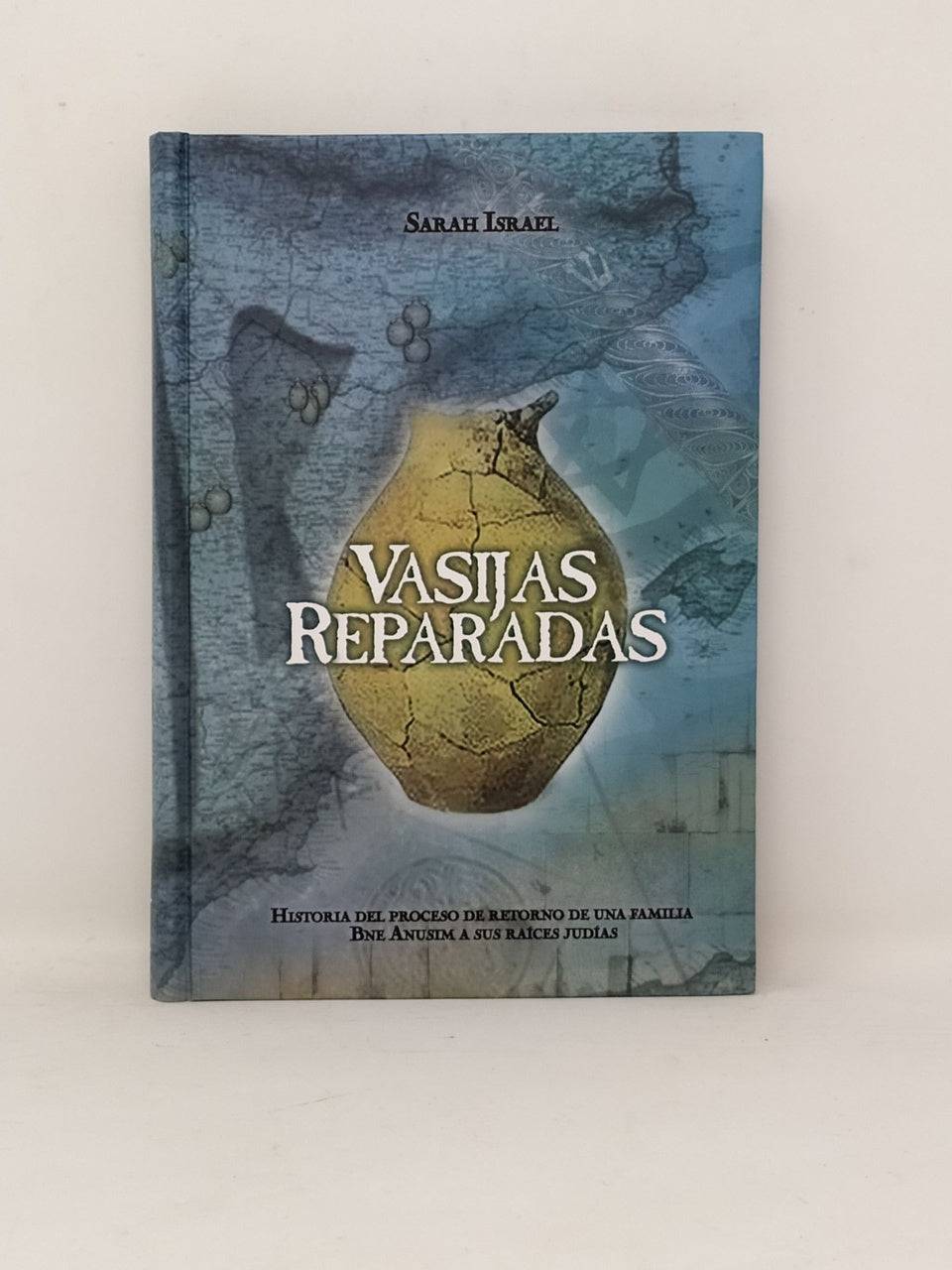 Vasijas Reparadas - Libreria Jerusalem Centro