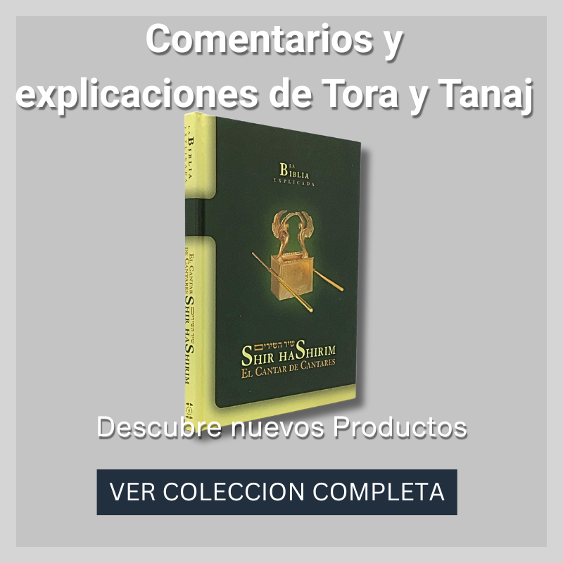 Comentarios y Explicaciones  de Tora y Tanaj
