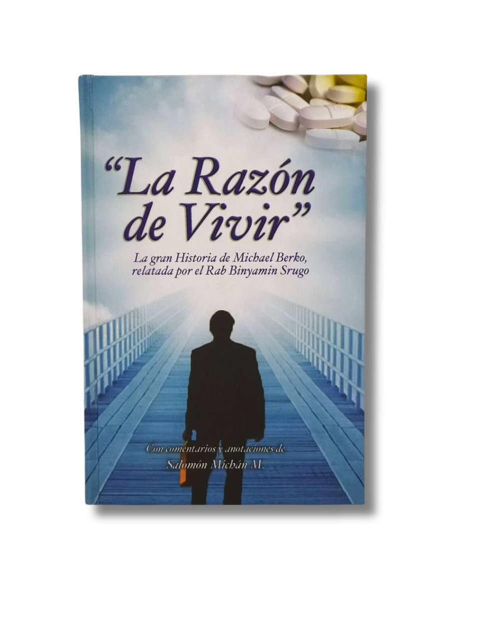 La Razon De Vivir