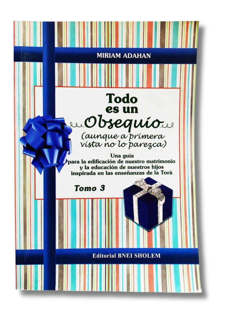 Todo Es Un Obsequio Tomo 3