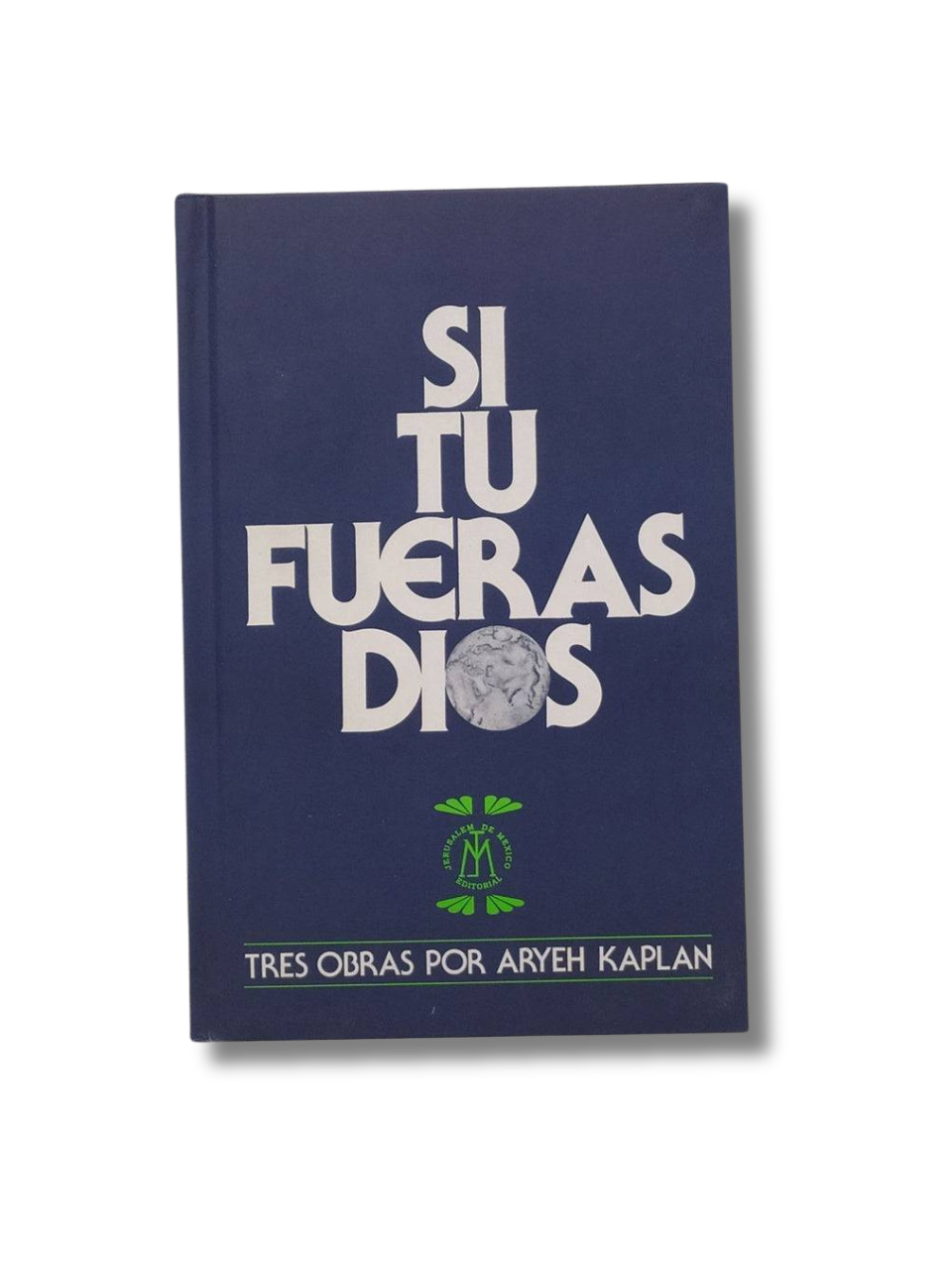 Si Tu Fueras Dios