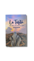 La Tefila mi relacion con hashem