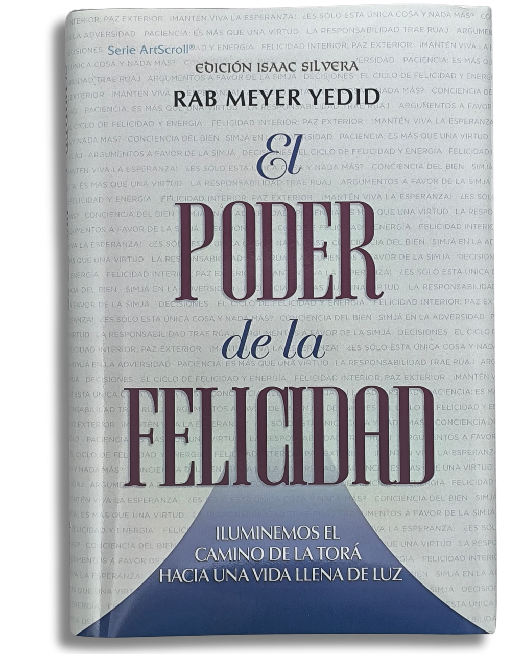 El poder de la felicidad
