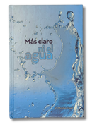 Mas Claro ni el Agua