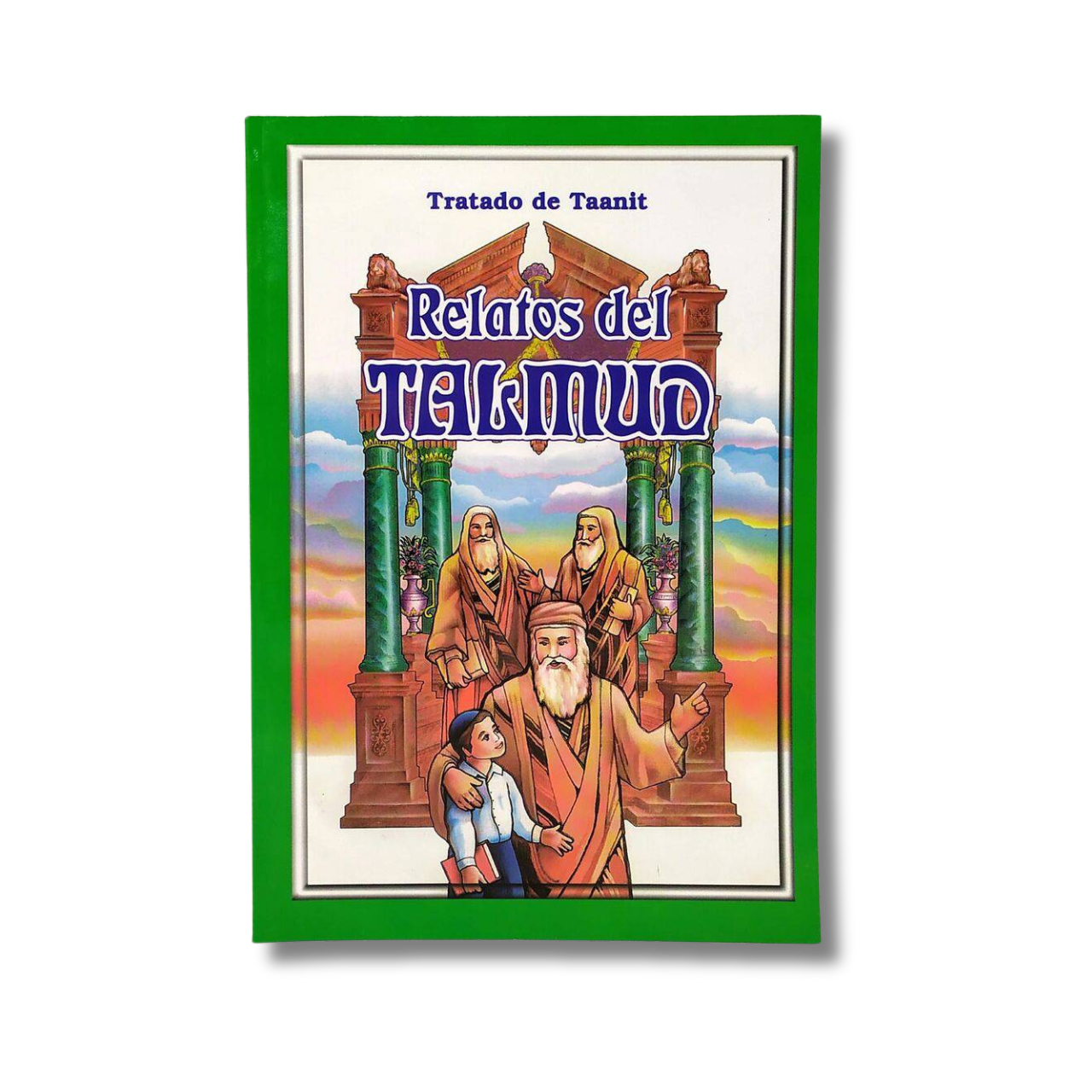 Relatos Del Talmud Tratado De Taanit Tomo 4