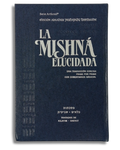 La Mishna elucidada artscroll tomo 2 Kilayim y Sheviit
