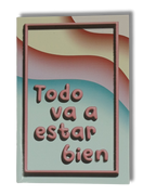 Las joyitas, Todo va a estar bien