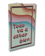 Las joyitas, Todo va a estar bien