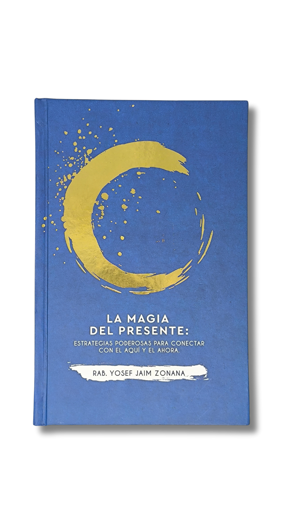 La Magia del Presente