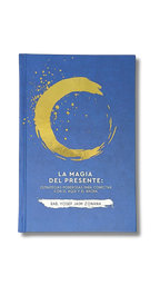 La Magia del Presente