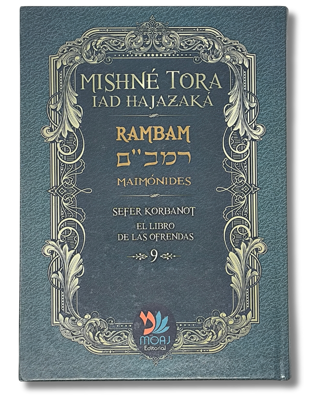 Mishné Torá tomo 9 Sefer Korbanot