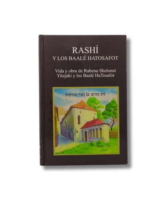 Rashi and the Baale Hatosafot