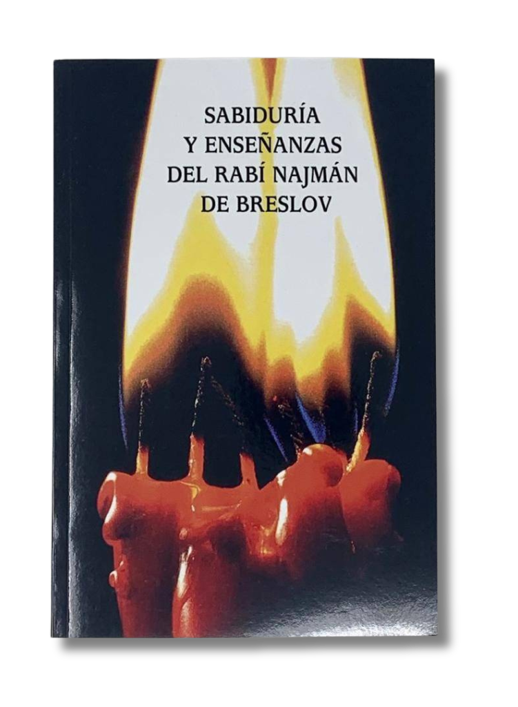 Sabiduria y enseñanzas del R. Najman