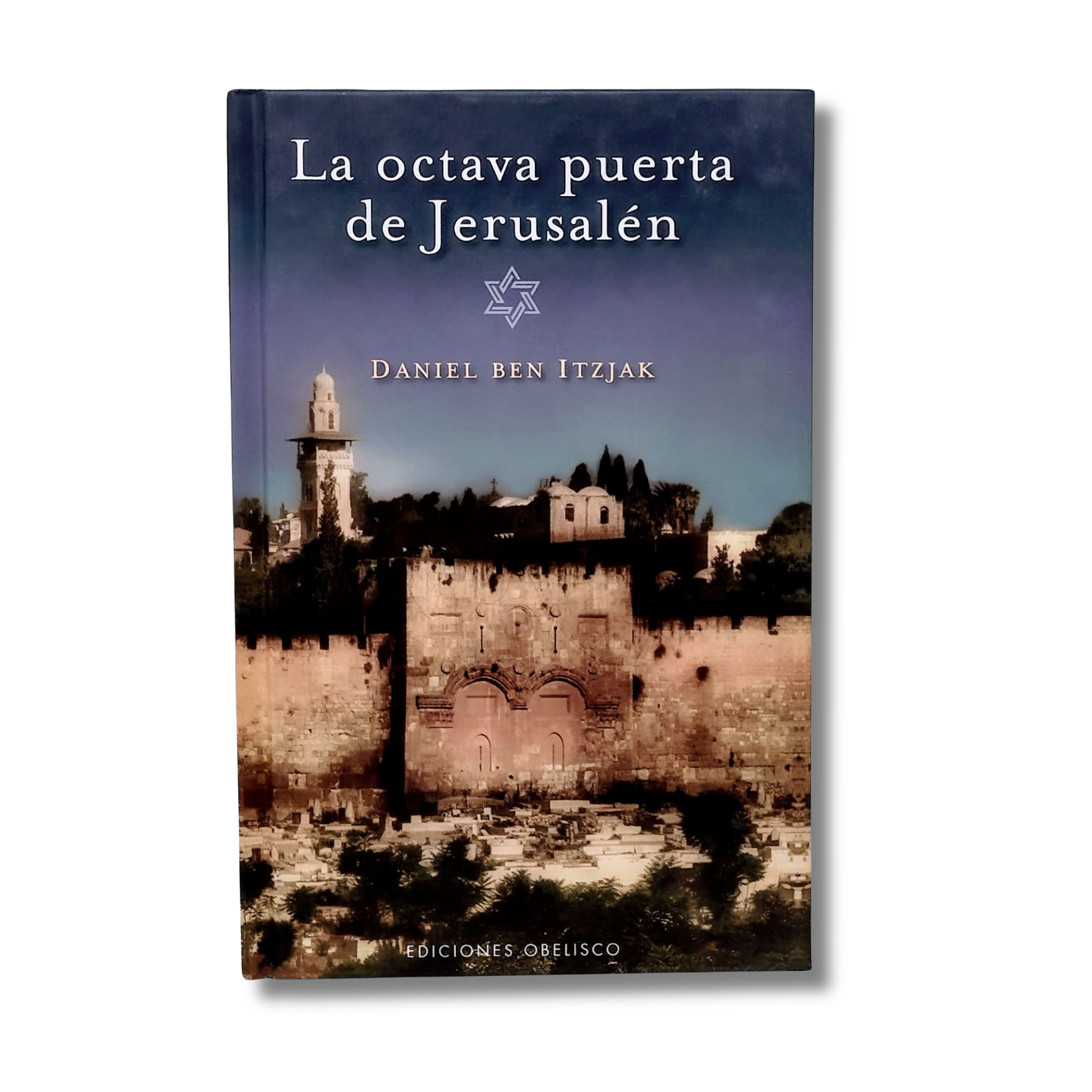 La Octava Puerta de Jerusalen