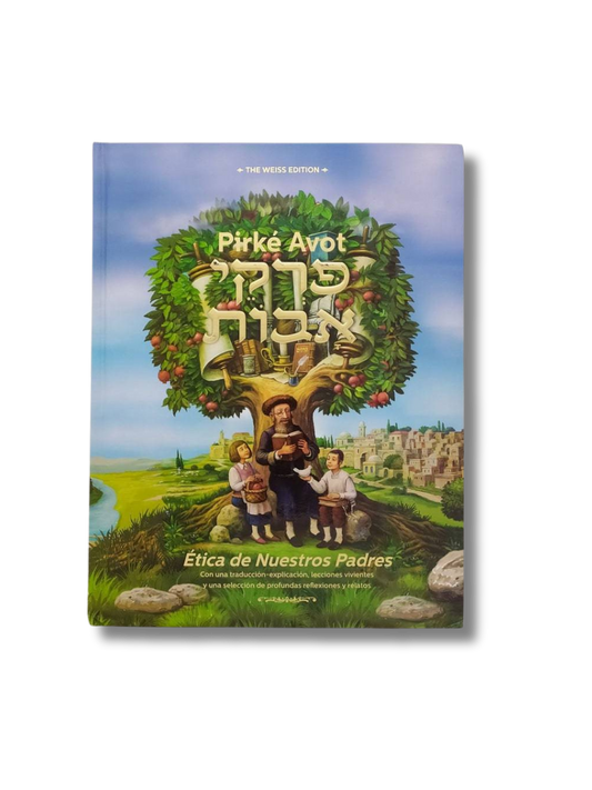 Pirke Avot Ethics Of Our Parents Children