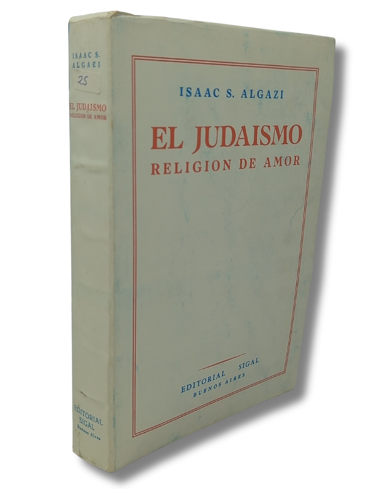 El Judaismo Religion de Amor