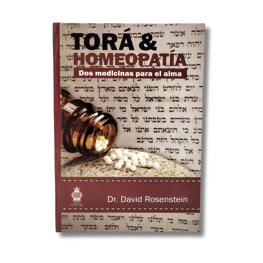 Tora & Homeopatia, Dos Medicinas Para El Alma