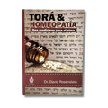 Tora & Homeopatia, Dos Medicinas Para El Alma