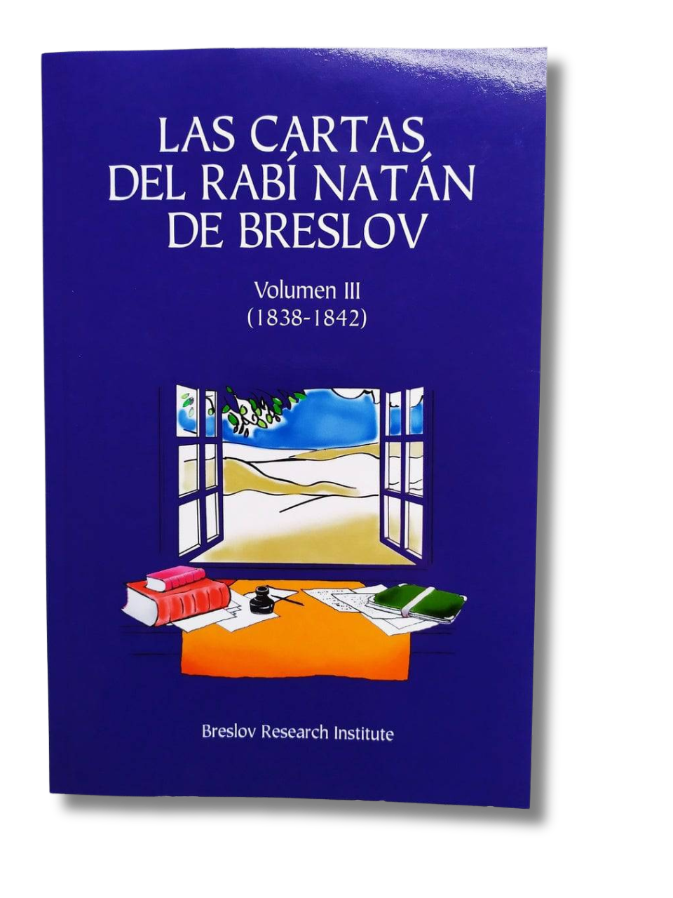 Las cartas del Rabi Natan de Breslov volumen III