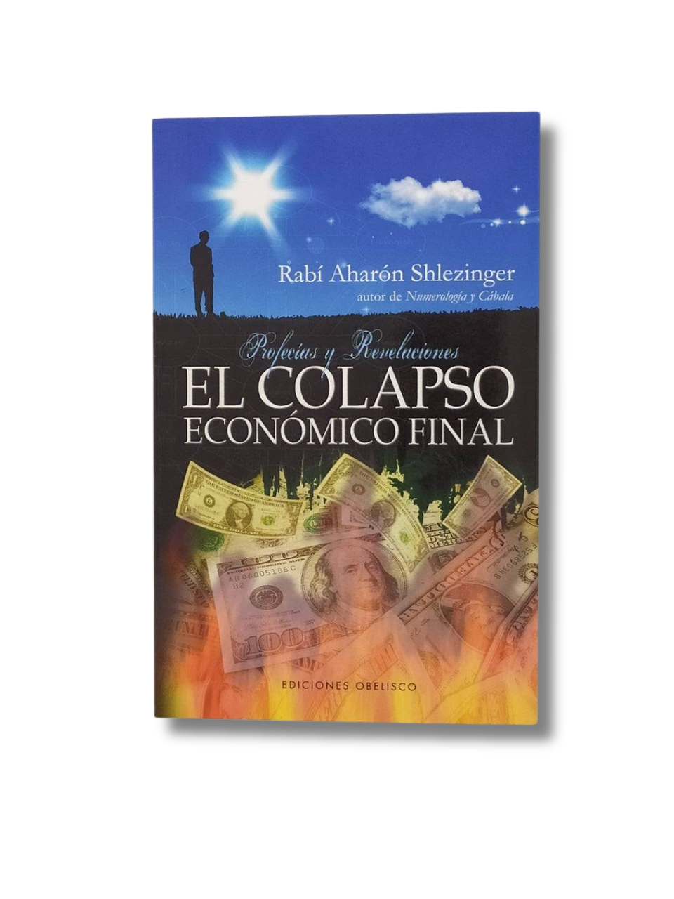 El Colapso Economico Final